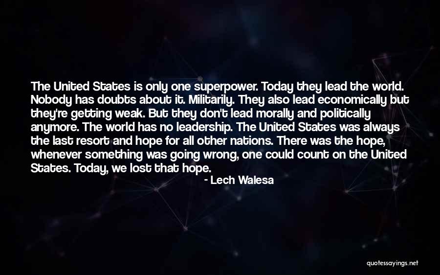 Lech Walesa Quotes 1760859