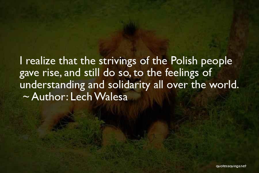 Lech Walesa Quotes 1815095