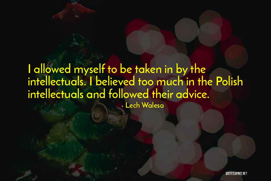 Lech Walesa Quotes 1828450