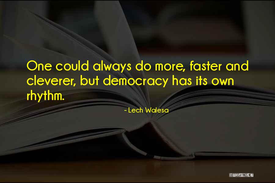 Lech Walesa Quotes 2193116 Lech Walesa Quotes 2193116