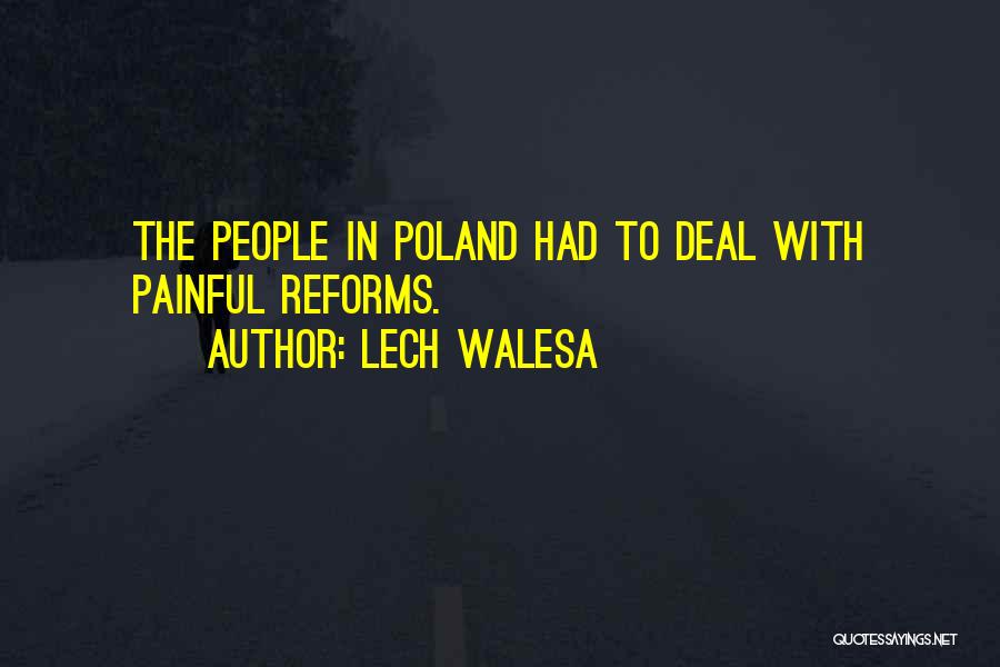 Lech Walesa Quotes 270134