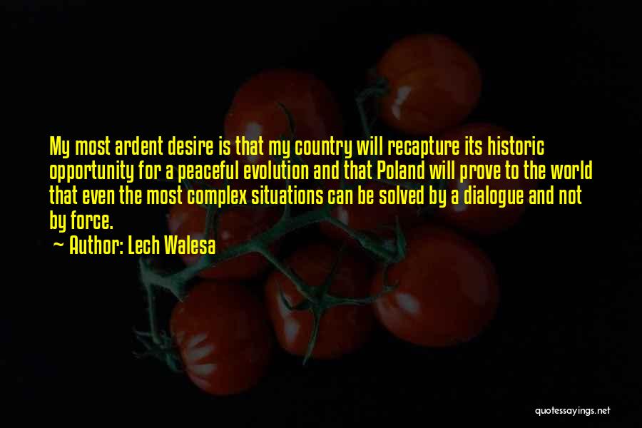 Lech Walesa Quotes 654912