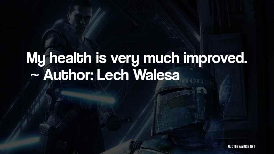 Lech Walesa Quotes 731321