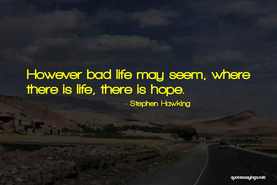 Lechera Condensed Quotes By Stephen Hawking Lechera Condensed Quotes By Stephen Hawking