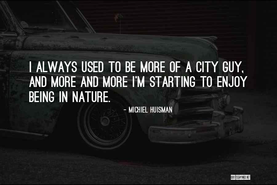 Lechers Monroe Quotes By Michiel Huisman Lechers Monroe Quotes By Michiel Huisman