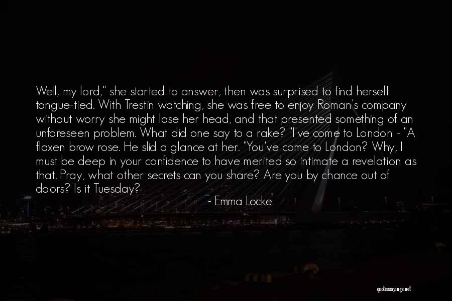 Lechoso Quotes By Emma Locke Lechoso Quotes By Emma Locke