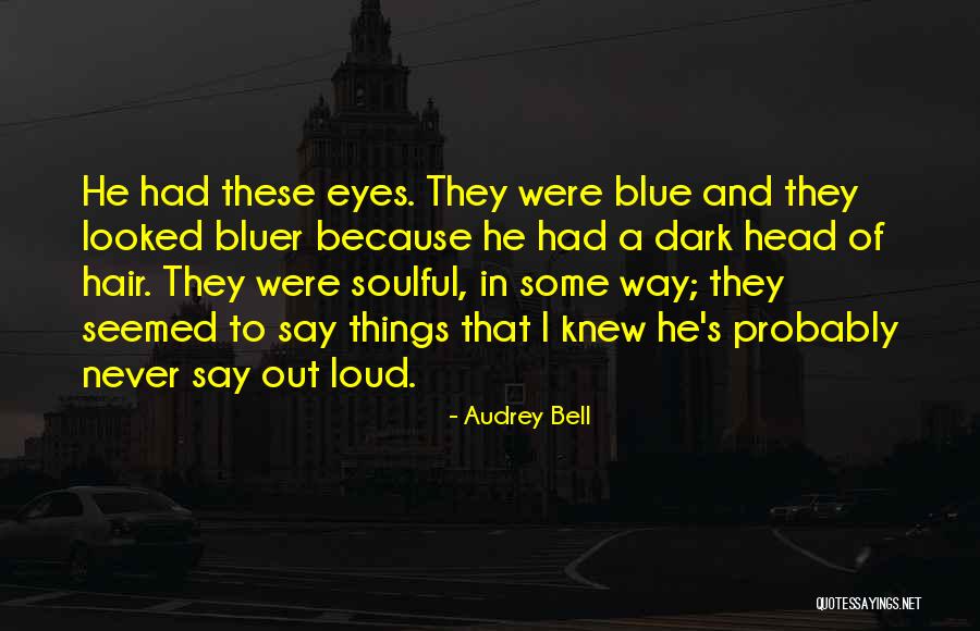 Lechuga Verde Quotes By Audrey Bell Lechuga Verde Quotes By Audrey Bell