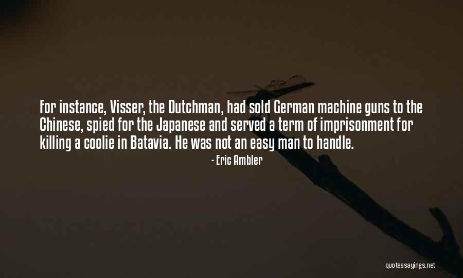 Leckman Linda Quotes By Eric Ambler Leckman Linda Quotes By Eric Ambler