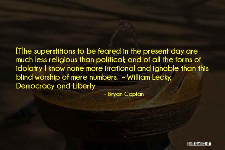 Lecky Quotes By Bryan Caplan Lecky Quotes By Bryan Caplan
