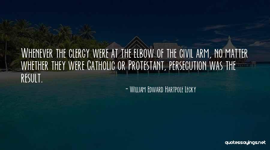 Lecky Quotes By William Edward Hartpole Lecky Lecky Quotes By William Edward Hartpole Lecky