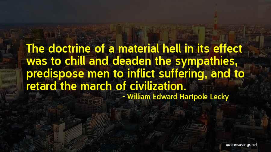 Lecky Quotes By William Edward Hartpole Lecky Lecky Quotes By William Edward Hartpole Lecky