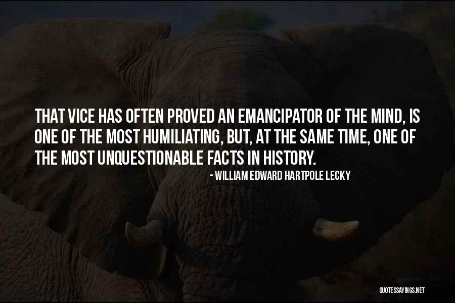 Lecky Quotes By William Edward Hartpole Lecky Lecky Quotes By William Edward Hartpole Lecky