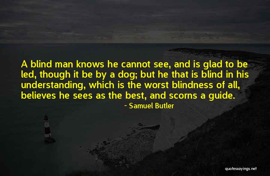 Leclercq Saint Quotes By Samuel Butler Leclercq Saint Quotes By Samuel Butler