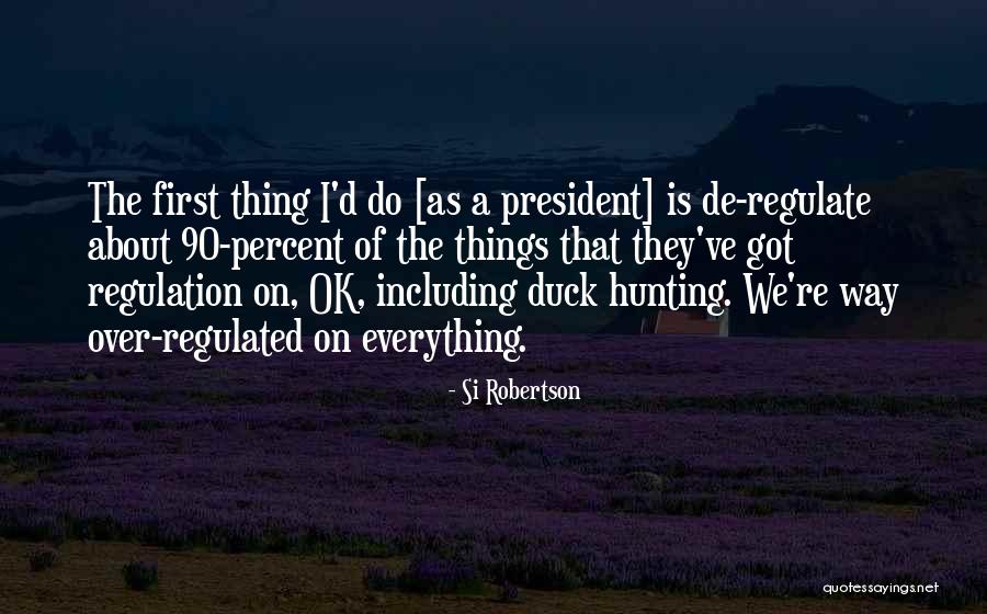 Leclrecdrive Quotes By Si Robertson Leclrecdrive Quotes By Si Robertson