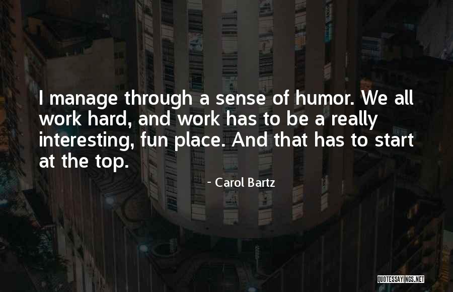 Lecluse Li Ge Quotes By Carol Bartz Lecluse Li Ge Quotes By Carol Bartz
