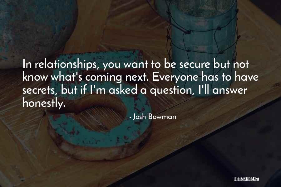 Lecocq Jolie Quotes By Josh Bowman Lecocq Jolie Quotes By Josh Bowman
