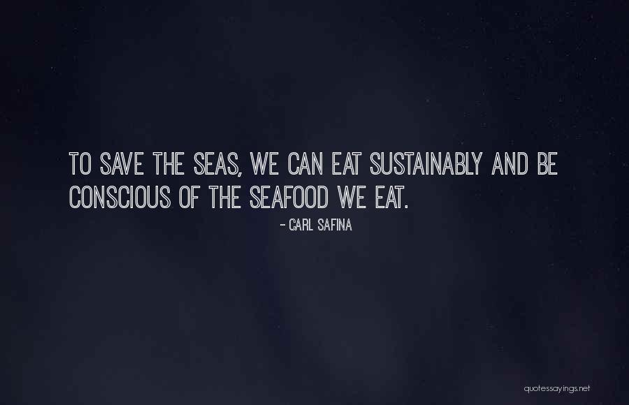 Lecoq Cuisine Quotes By Carl Safina Lecoq Cuisine Quotes By Carl Safina