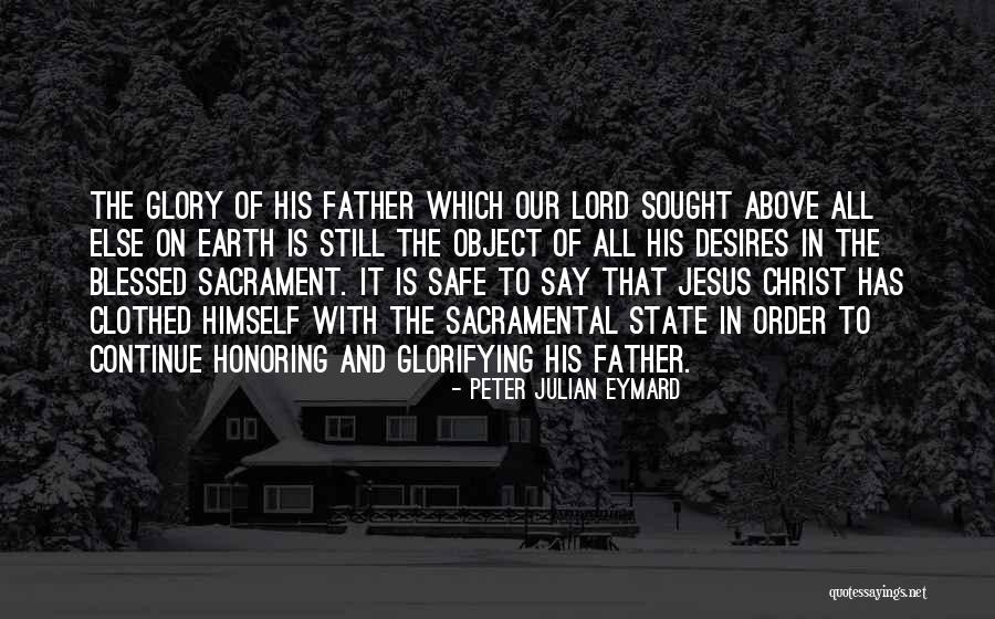 Lecorney Quotes By Peter Julian Eymard Lecorney Quotes By Peter Julian Eymard