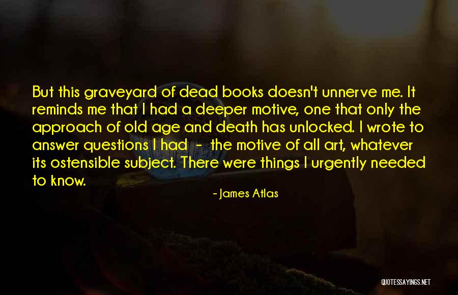 Lecourtier Quotes By James Atlas Lecourtier Quotes By James Atlas