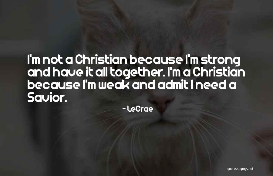 Lecrae All I Need Is You Quotes By LeCrae Lecrae All I Need Is You Quotes By LeCrae