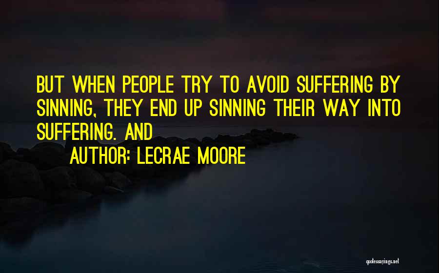 Lecrae Moore Quotes 1194391