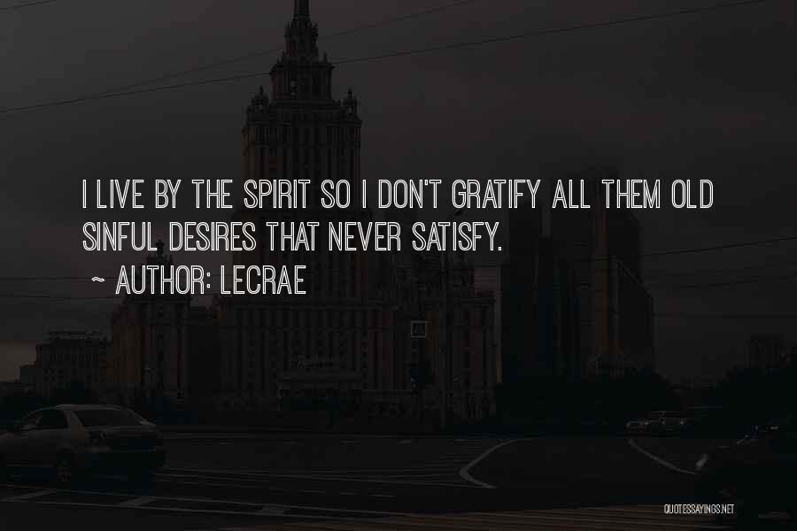 LeCrae Quotes 2167359