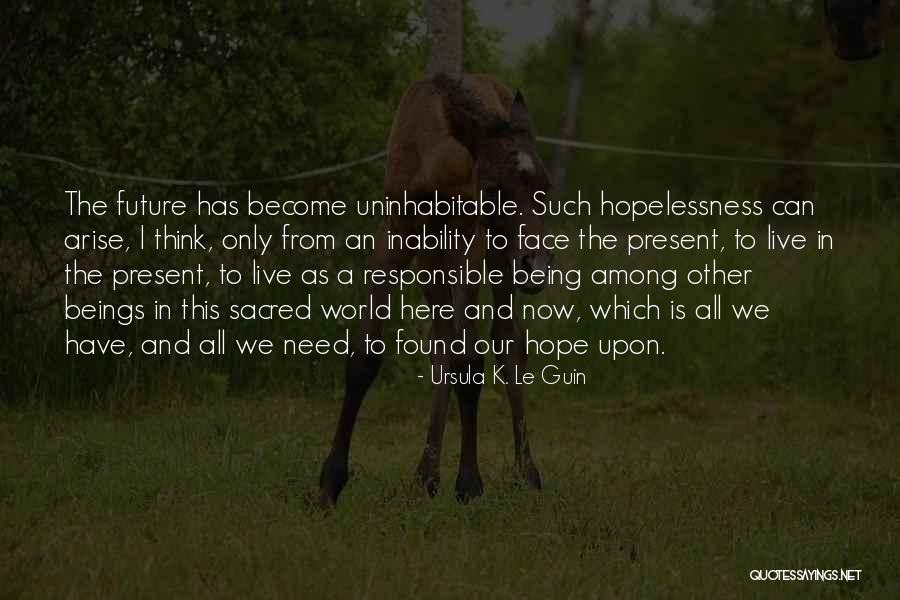 Lecraw Construction Quotes By Ursula K. Le Guin Lecraw Construction Quotes By Ursula K. Le Guin