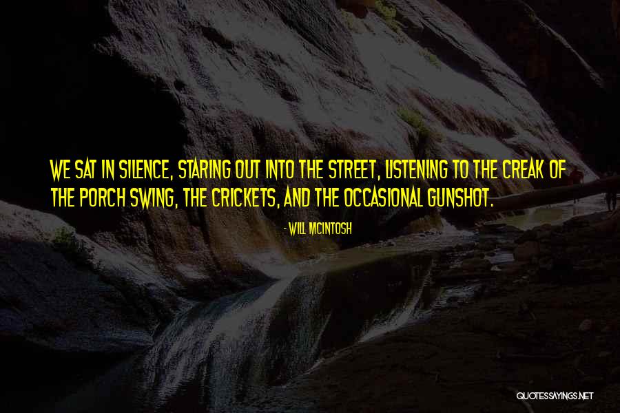 Lectchoor Quotes By Will McIntosh Lectchoor Quotes By Will McIntosh