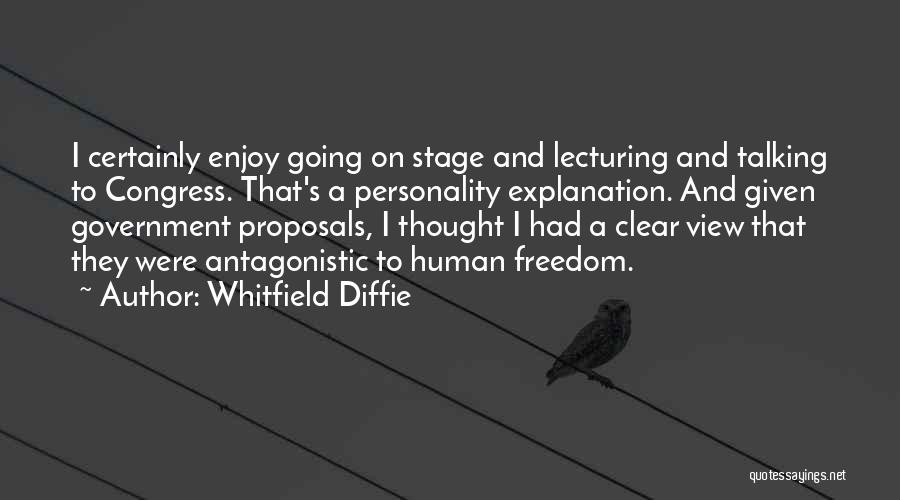 Lecturing Others Quotes By Whitfield Diffie