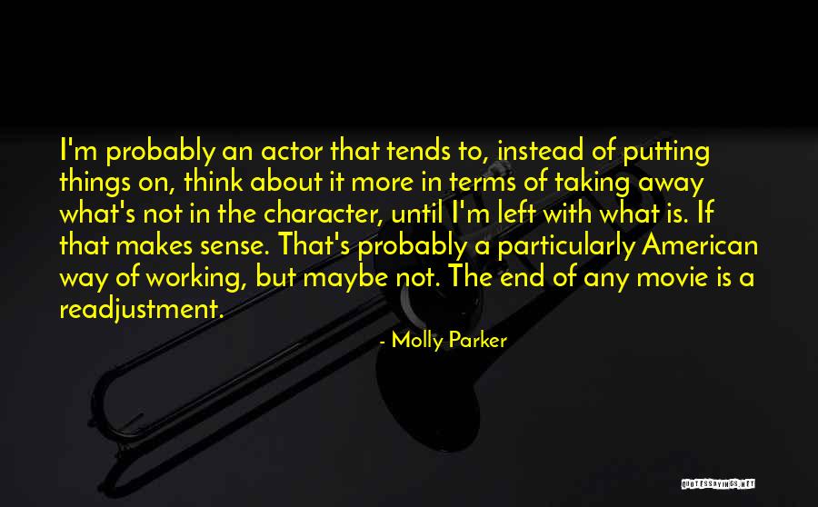 Lecuyer Lodge Quotes By Molly Parker Lecuyer Lodge Quotes By Molly Parker