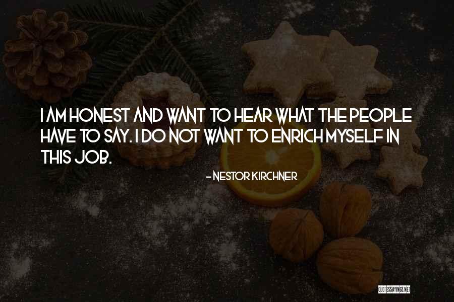 Lecuyer Lodge Quotes By Nestor Kirchner Lecuyer Lodge Quotes By Nestor Kirchner