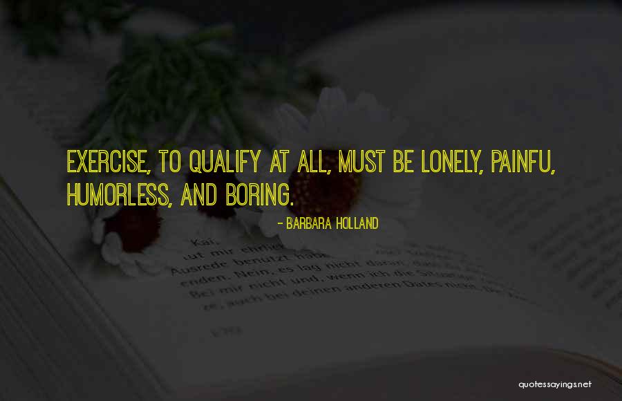 Leczenie Alkoholizmu Quotes By Barbara Holland