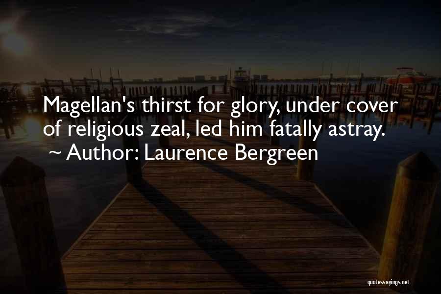 Led Astray Quotes By Laurence Bergreen