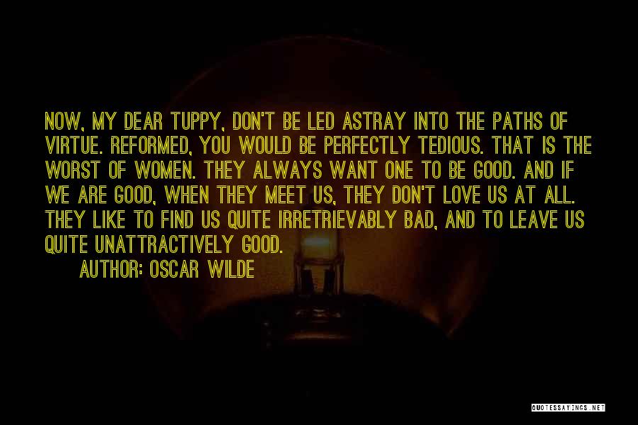 Led Astray Quotes By Oscar Wilde