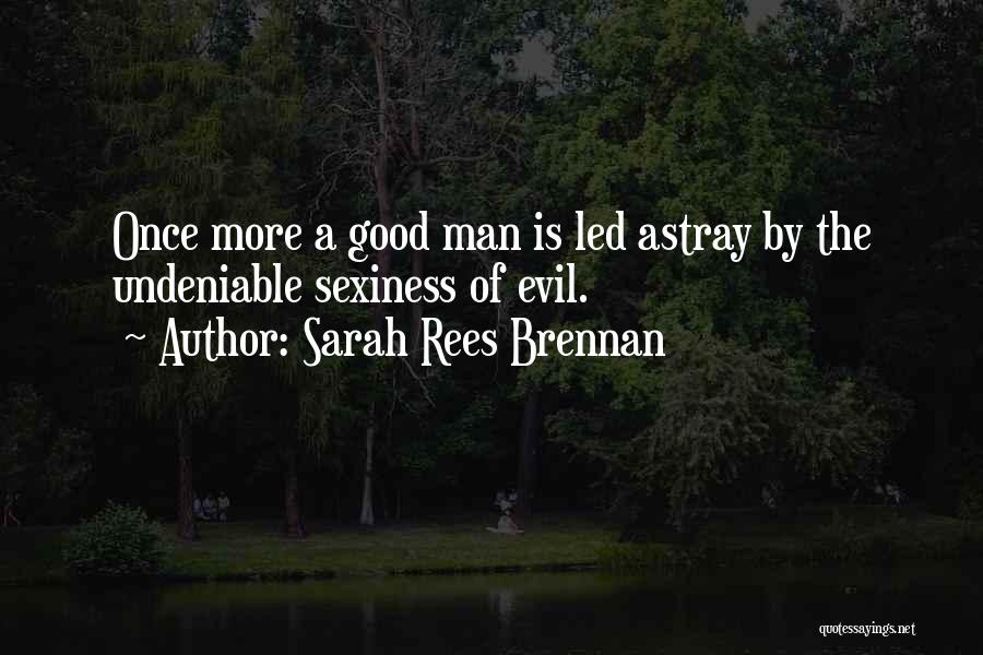 Led Astray Quotes By Sarah Rees Brennan