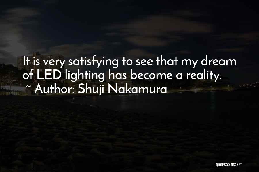 Led Lighting Quotes By Shuji Nakamura