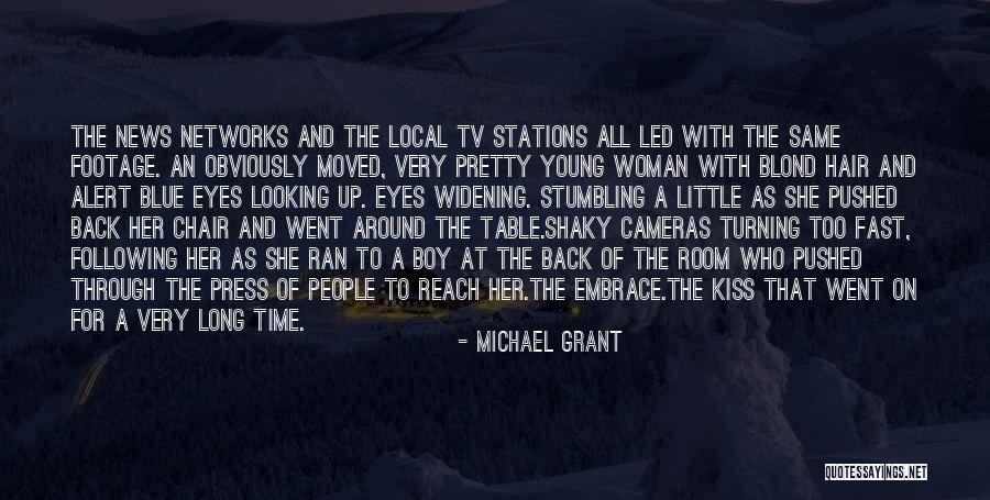 Led Tv Quotes By Michael Grant Led Tv Quotes By Michael Grant