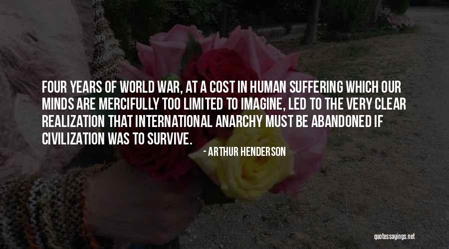 Led World Quotes By Arthur Henderson Led World Quotes By Arthur Henderson