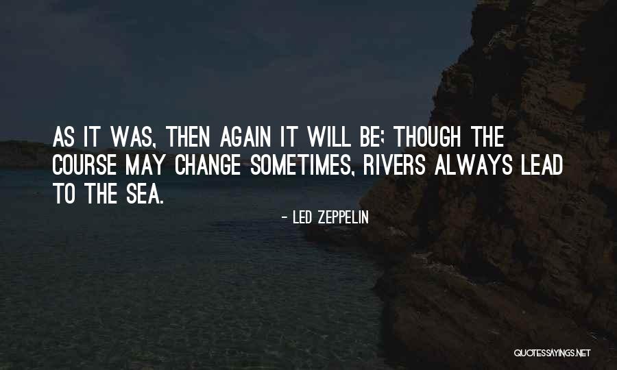 Led Zeppelin Quotes 1303035