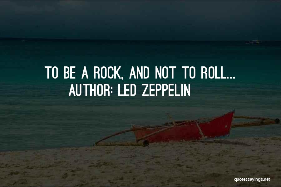 Led Zeppelin Quotes 2118681