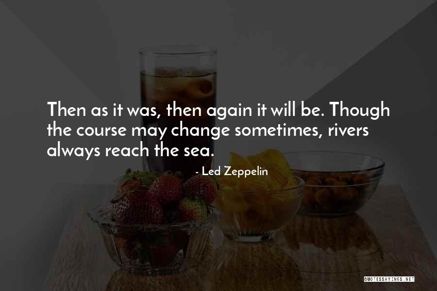 Led Zeppelin Quotes 517777