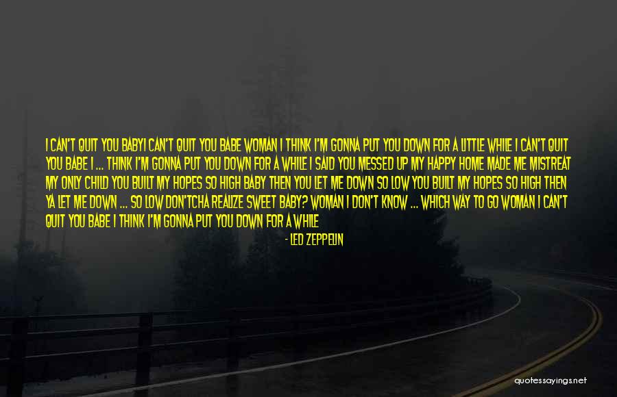 Led Zeppelin Quotes 858356 Led Zeppelin Quotes 858356