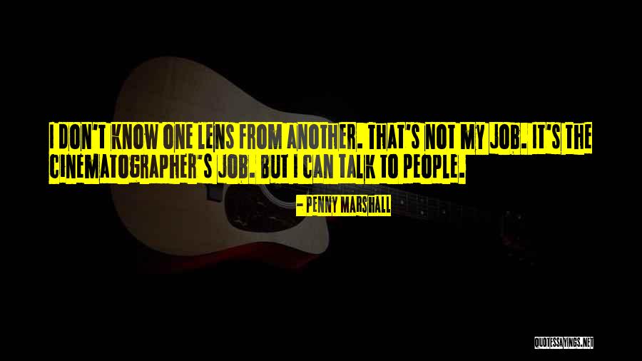 Ledarius Haggins Quotes By Penny Marshall Ledarius Haggins Quotes By Penny Marshall