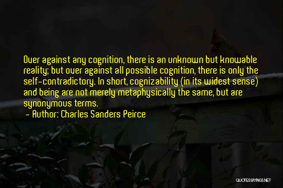 Leddy Fast Quotes By Charles Sanders Peirce