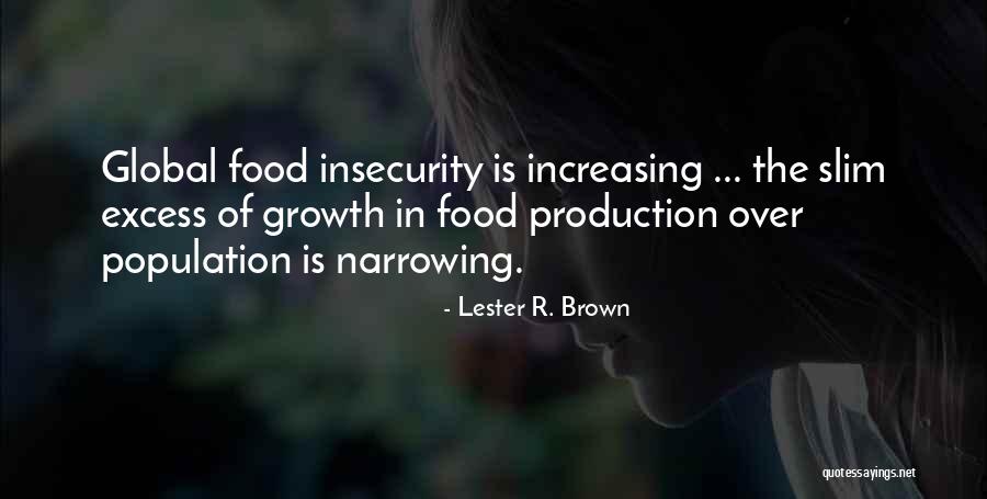 Ledels Quotes By Lester R. Brown Ledels Quotes By Lester R. Brown