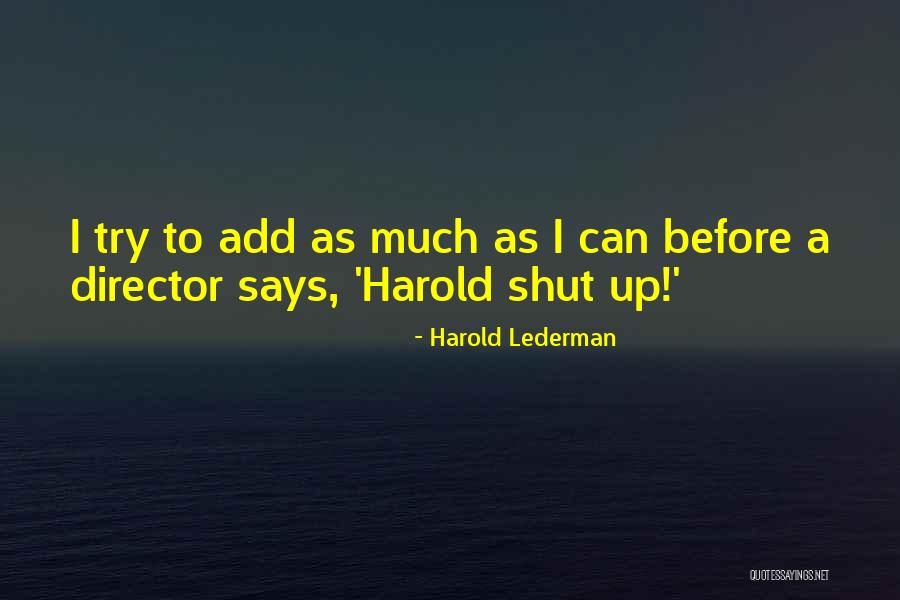 Lederman And Lederman Quotes By Harold Lederman Lederman And Lederman Quotes By Harold Lederman