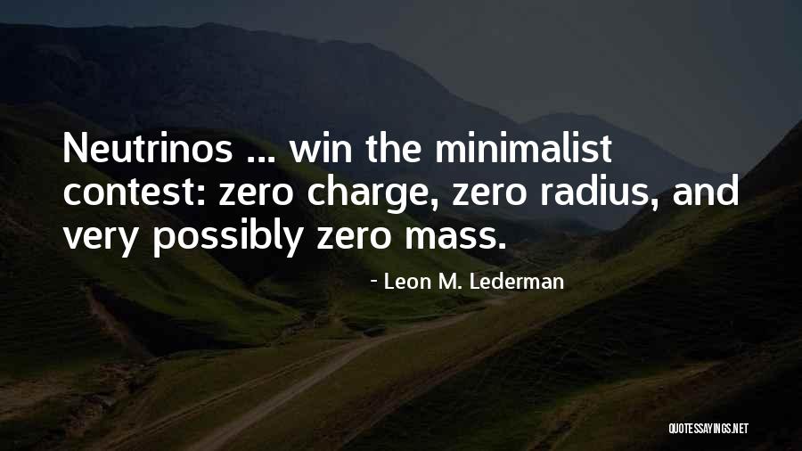 Lederman And Lederman Quotes By Leon M. Lederman Lederman And Lederman Quotes By Leon M. Lederman