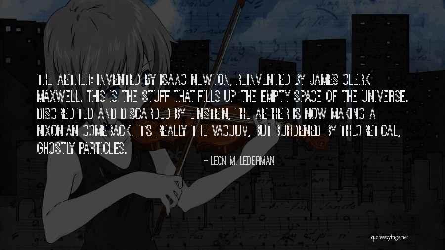 Lederman And Lederman Quotes By Leon M. Lederman Lederman And Lederman Quotes By Leon M. Lederman