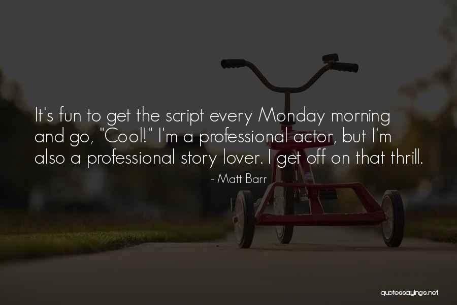 Ledesma And Meyer Quotes By Matt Barr Ledesma And Meyer Quotes By Matt Barr