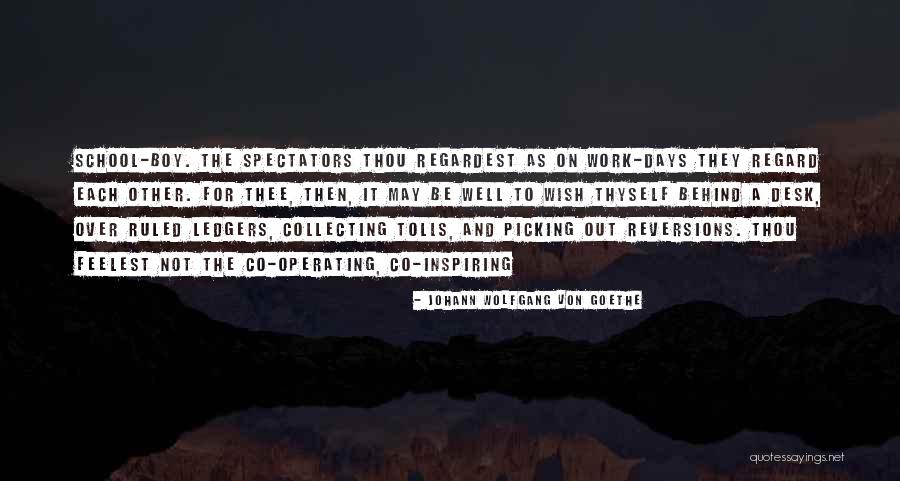 Ledgers Quotes By Johann Wolfgang Von Goethe Ledgers Quotes By Johann Wolfgang Von Goethe